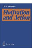 Motivation and Action