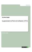 grammaire de Pierre de la Ramée (1572)