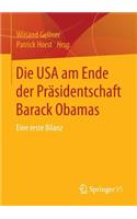 Die USA Am Ende Der Präsidentschaft Barack Obamas