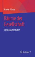 Räume Der Gesellschaft