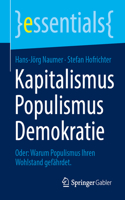 Kapitalismus Populismus Demokratie