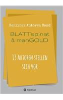 Blattspinat und Mangold