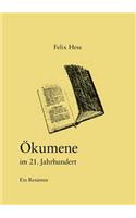Ökumene im 21. Jahrhundert