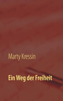 Ein Weg der Freiheit: Eine politische Streitschrift