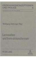 Lernwelten Und Instruktionsformen