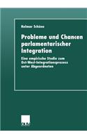 Probleme Und Chancen Parlamentarischer Integration
