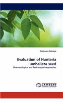 Evaluation of Hunteria umbellata seed