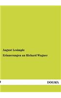 Erinnerungen an Richard Wagner
