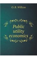 Public Utility Economics