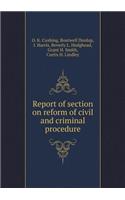 Report of section on reform of civil and criminal procedure
