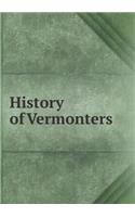 History of Vermonters