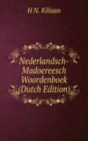 Nederlandsch-Madoereesch Woordenboek (Dutch Edition)