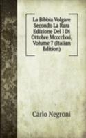 La Bibbia Volgare Secondo La Rara Edizione Del I Di Ottobre Mcccclxxi, Volume 7 (Italian Edition)