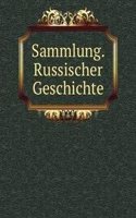 Sammlung. Russischer Geschichte