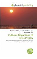 Cultural Depictions of Elvis Presley: (English)