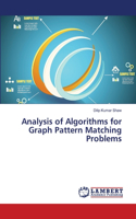 Analysis of Algorithms for Graph Pattern Matching Problems