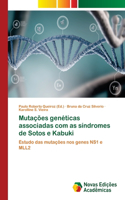 Mutações genéticas associadas com as síndromes de Sotos e Kabuki