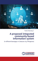proposed integrated community-based information system