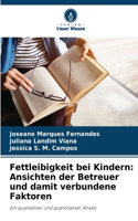 Fettleibigkeit bei Kindern