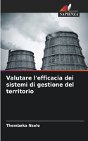 Valutare l'efficacia dei sistemi di gestione del territorio