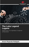 Luka Legend Lugano