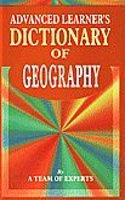 Advanced Learner's Dictionary of Geography: (Advanced learner's dictionary)