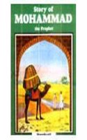 Story of Mohammad the Prophet