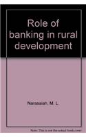 Role of Banking in Rural Development