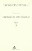 Comentarios de textos dialectales (T) (Cuadernos de lengua espanola) (Spanish Edition)