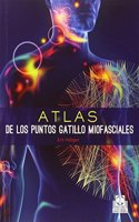 Atlas de los puntos gatillo miofasciales: 1