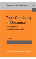 Topic Continuity in Discourse