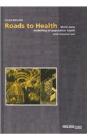 Roads to Health