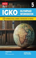 MTG International General Knowledge Olympiad (IGKO) Workbook for Class 5 - MCQs & Achievers Section - SOF IGKO Olympiad Preparation Books For 2023-2024 Exam RAGHAV SINGH