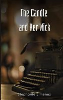 The Candle and Her Wick
