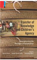 Transfer of Knowledge and Children's Agency: Reconstructing the Paradigm of Socialization