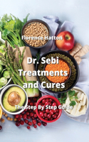 Dr. Sebi Treatments and Cures