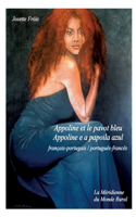 Appoline et le pavot bleu - Appoline e a papoila azul
