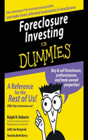 Foreclosure Investing for Dummies