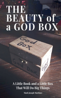 Beauty of a God Box