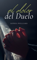 El Dolor del Duelo