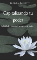 Capitalizando tu poder