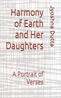 Harmony of Earth and Her Daughters