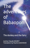 adventures of Babaopom: The donkey and the Fairy