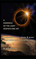 Darkness of the Light