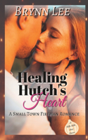 Healing Hutch's Heart