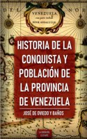 Historia de la conquista y población de la provincia de Venezuela