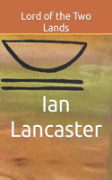 Lord of the Two Lands