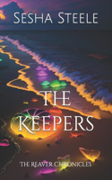 Reaver Chronicles: The Keepers