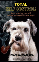 Total self control!