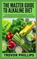 The Master Guide To Alkaline Diet